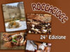 Reggiolo, un’esplosione di gusto per la 24ª edizione di Roccaciocc