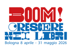 BOOM! Crescere nei libri 2026, a Bologna dell’8 aprile al 31 maggio